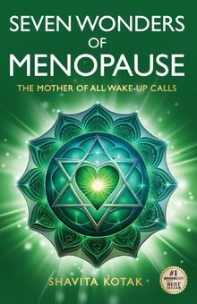 Seven wonders menopause - wonders, of