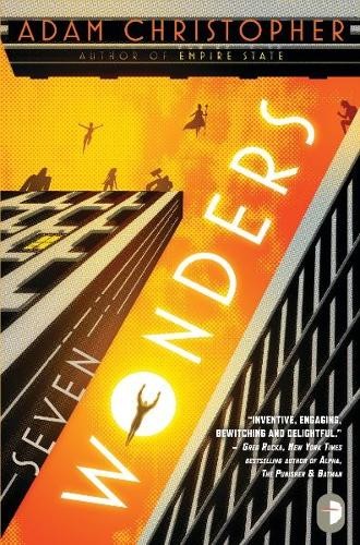 Adam christopher seven wonders - christopher,
